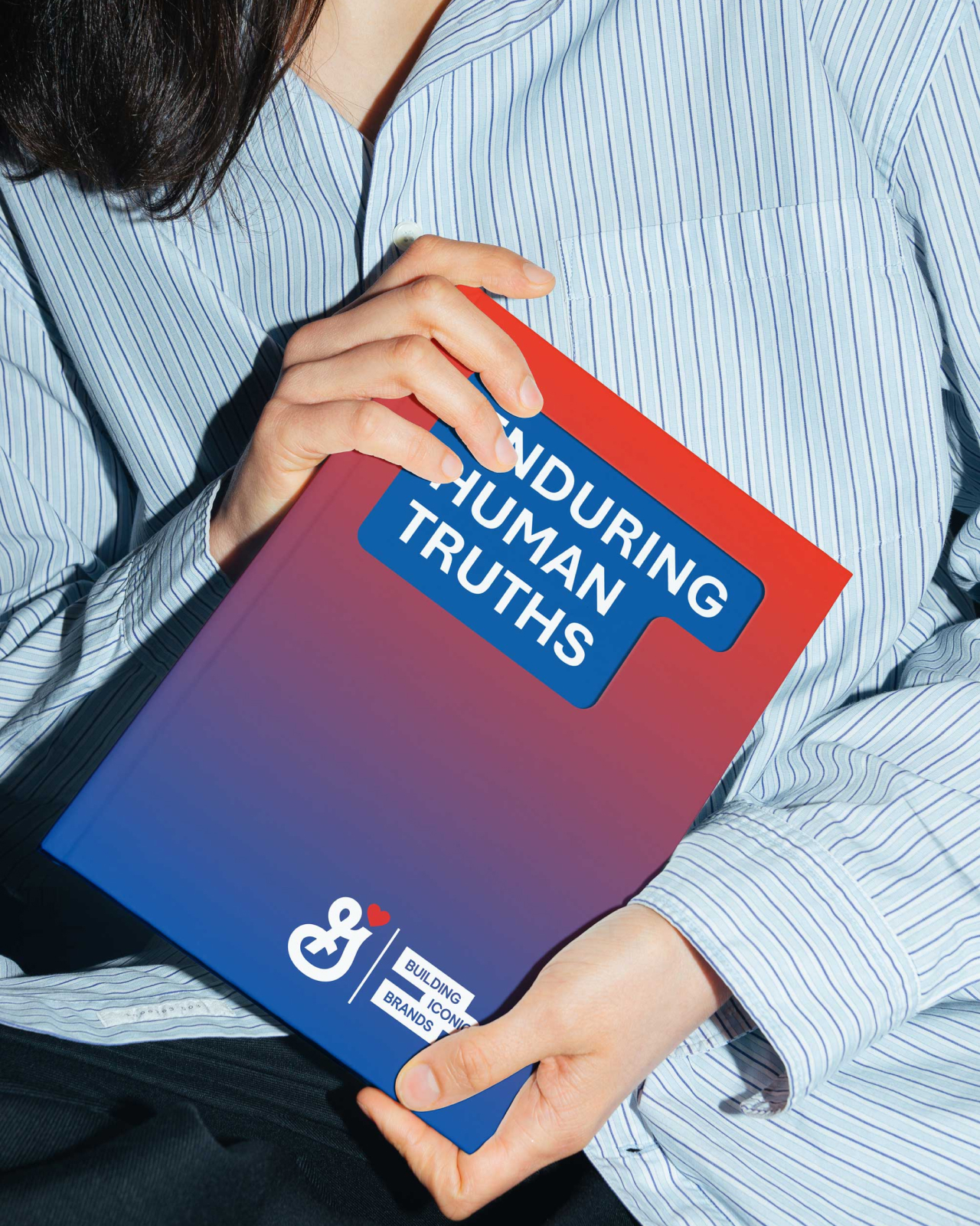 A booklet for General Mills' brand building strategy—rooted in enduring human truths