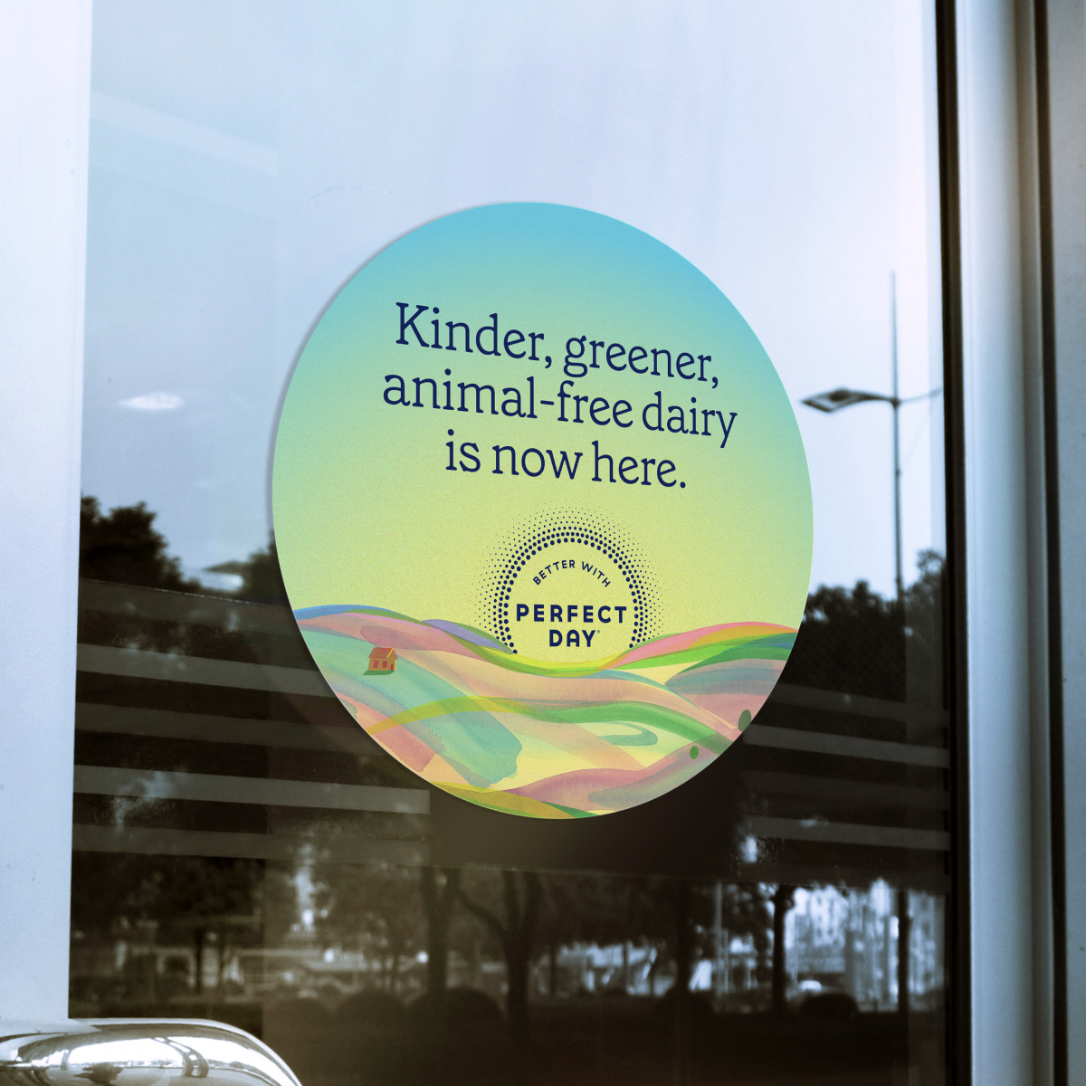 A window cling promoting Perfect Day's new animal-free dairy